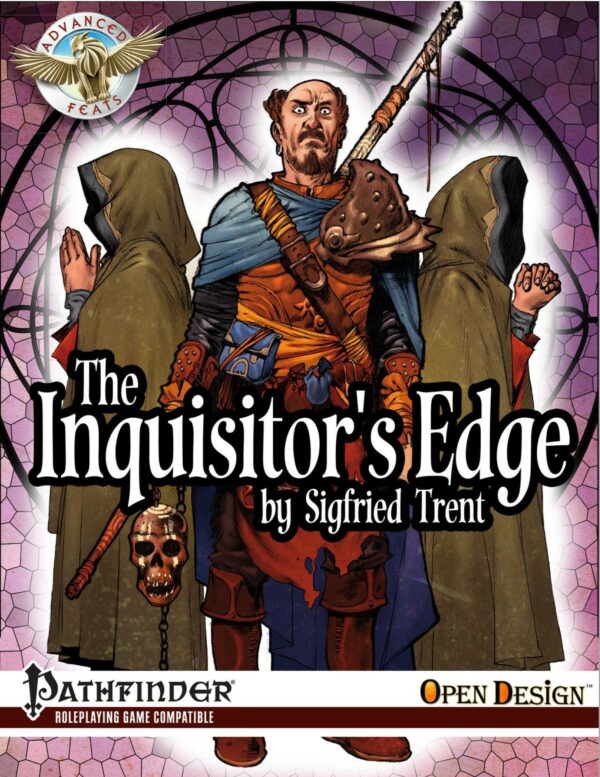 Advanced Feats: The Inquisitor's Edge